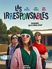Cartel de Las irresponsables