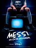 Cartel de Messi: La cinta olvidada