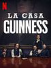 Cartel de La casa Guinness