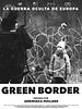 Cartel de Green Border