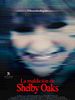 Cartel de La maldición de Shelby Oaks