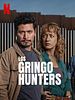 Cartel de Los Gringo Hunters