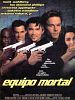 Cartel de Equipo mortal