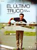 Cartel de El último truco. Emilio Ruiz del Río