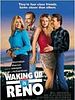 Cartel de Waking Up in Reno