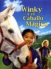 Cartel de Winky y el Caballo Mágico