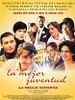 Cartel de La mejor juventud