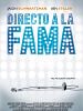 Cartel de Directo a la fama