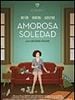 Cartel de Amorosa Soledad