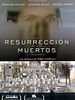 Cartel de La resurrección de los muertos