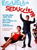 Cartel de Escuela de Seducción