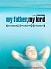 Cartel de My Father, My Lord