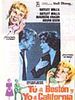 Cartel de Tú a Boston y yo a California