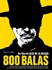 Cartel de 800 balas