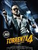 Cartel de Torrente 4: Lethal crisis