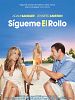 Cartel de Sígueme el rollo