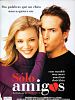 Cartel de Sólo amigos