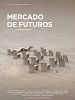 Cartel de Mercado de futuros