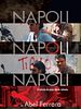 Cartel de Napoli, Napoli, Napoli