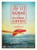 Cartel de Sushi - The Global Catch