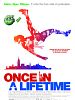 Cartel de Once in a Lifetime