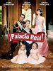 Cartel de ¡Palacio Real!