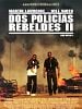 Cartel de Dos policías rebeldes II