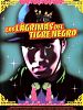 Cartel de Las lágrimas del tigre negro