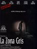 Cartel de La Zona Gris