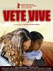 Cartel de Vete y vive