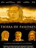 Cartel de Tierra de pasiones