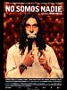 Cartel de No somos nadie