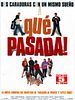 Cartel de ¡Qué pasada!