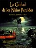 Cartel de La ciudad de los niños perdidos