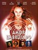 Cartel de Amor embrujado