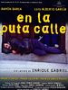 Cartel de En la puta calle