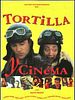 Cartel de Tortilla y cinema