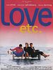 Cartel de Love etc. (Amor y demás)