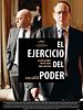 Cartel de El ejercicio del poder