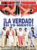 Cartel de ¡La verdad si yo miento!