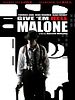Cartel de Give 'em Hell, Malone