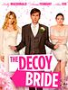 Cartel de The Decoy Bride