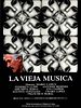 Cartel de La vieja música