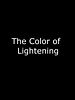 Cartel de The Color of Lightning