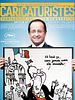Cartel de Caricaturistes - Fantassins de la démocratie
