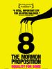 Cartel de 8: The Mormon Proposition
