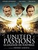 Cartel de United Passions - La Légende du Football