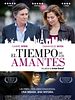 Cartel de El tiempo de los amantes