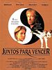 Cartel de Juntos Para Vencer