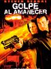 Cartel de Golpe al amanecer